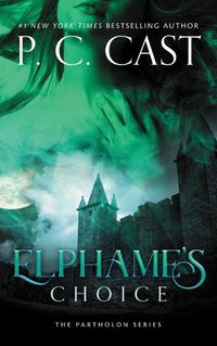 Cover image for Elphame's Choice