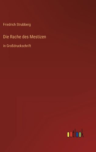 Cover image for Die Rache des Mestizen