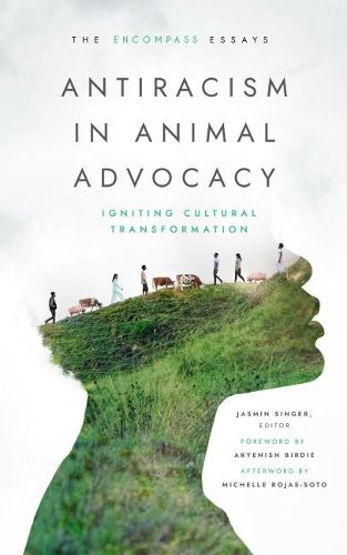 Cover image for Antiracism in Animal Advocacy: Igniting Cultural Transformation