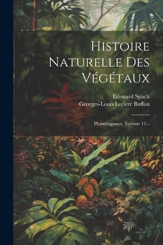 Cover image for Histoire Naturelle Des Vegetaux