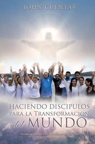 Cover image for Haciendo Discipulos Para La Transformacion del Mundo