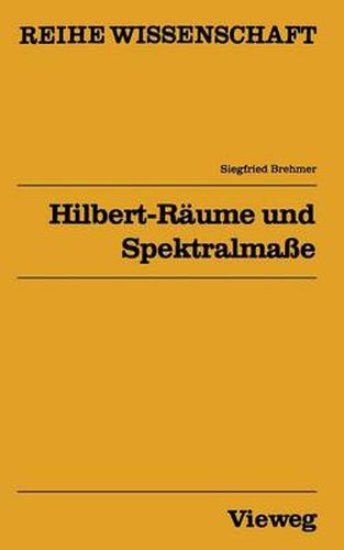 Cover image for Hilbert-Raume Und Spektralmasse