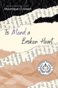 Cover image for To Mend a Broken Heart