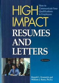 Cover image for High Impact Resumes and Letters: How to Communicate Your Qualifications to Employers