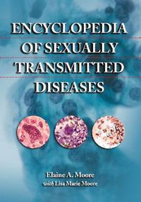 Cover image for Encyclopedia of Sexually Transmitted Diseases