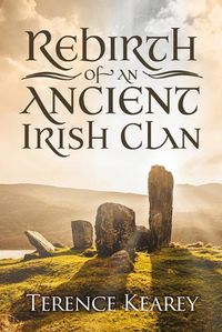 Cover image for Rebirth of an Ancient Irish Clan