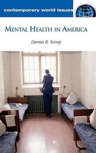 Mental Health in America: A Reference Handbook