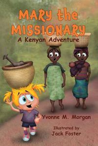 Cover image for Mary the Missionary