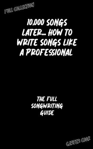 Cover image for The Full Songwriting Guide