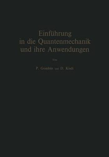 Cover image for Einfuhrung in Die Quantenmechanik Und Ihre Anwendungen