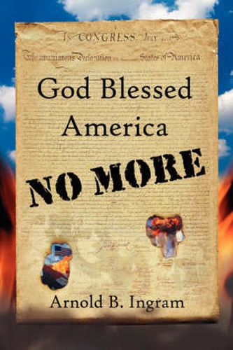 Cover image for God Blessed America No More