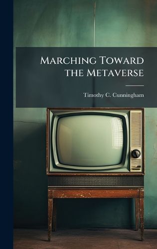 Cover image for Marching Toward the Metaverse