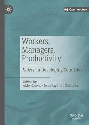 Cover image for Workers, Managers, Productivity: Kaizen in Developing Countries