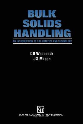 Cover image for Bulk Solids Handling: An Introduction to the Practice and Technology