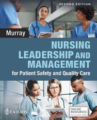 Cover image for Nursing Leadership and Management for Patient Safety and Quality Care