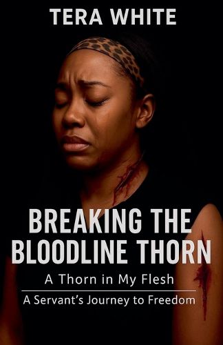 Cover image for Breaking The Bloodline Thorn