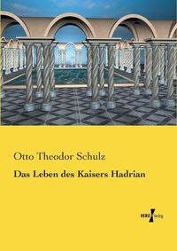 Cover image for Das Leben des Kaisers Hadrian