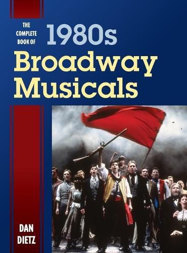 Cover image for The Complete Book of 1980s Broadway Musicals