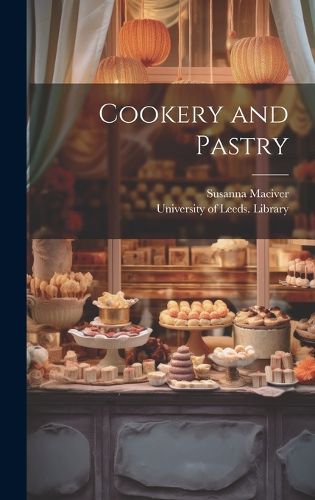 Cover image for Cookery and Pastry