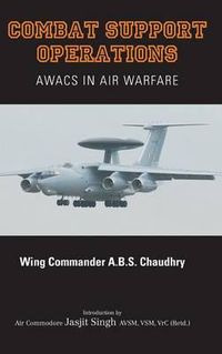 Cover image for Combat Support Operations: AWACS in Air Warfare