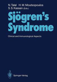 Cover image for Sjoegren's Syndrome: Clinical and Immunological Aspects