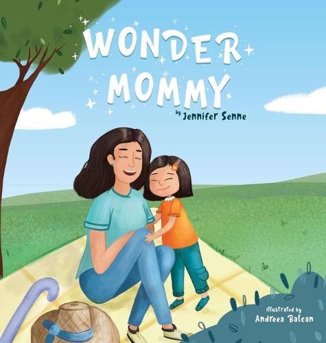 Cover image for Wonder Mommy: A Tribute to Moms with Chronic Health Conditions