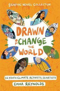 Cover image for Drawn to Change the World Graphic Novel Collection