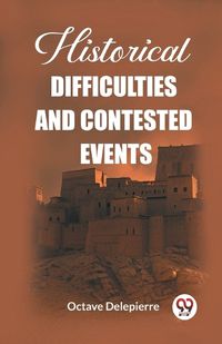 Cover image for Historical difficulties and contested events