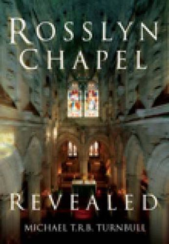 Cover image for Rosslyn Chapel Revealed