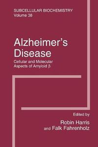 Cover image for Alzheimer's Disease: Cellular and Molecular Aspects of Amyloid beta