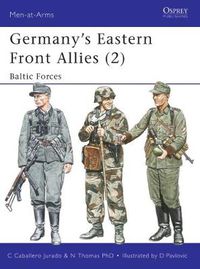 Cover image for Germany's Eastern Front Allies (2): Baltic Forces