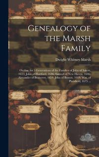 Cover image for Genealogy of the Marsh Family