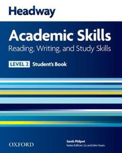 Cover image for Headway Academic Skills: 2: Reading, Writing, and Study Skills Student's Book with Oxford Online Skills