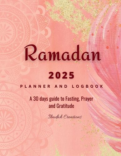 Cover image for Ramadan 2022 Planner and Logbook