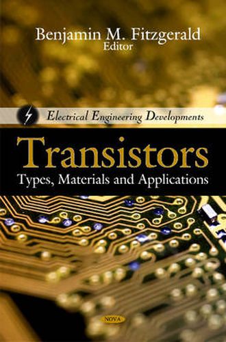 Cover image for Transistors: Types, Materials & Applications