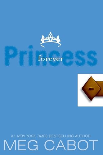 Cover image for The Princess Diaries, Volume X: Forever Princess