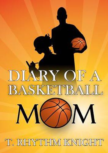 Cover image for Diary of a Basketball Mom