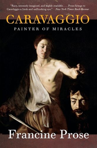 Cover image for Caravaggio: Painter of Miracles