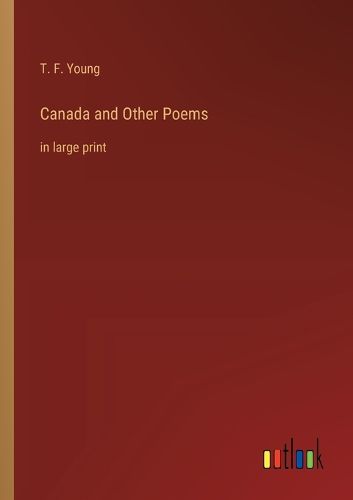 Cover image for Canada and Other Poems