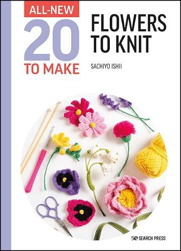 Cover image for All-New Twenty to Make: Flowers to Knit