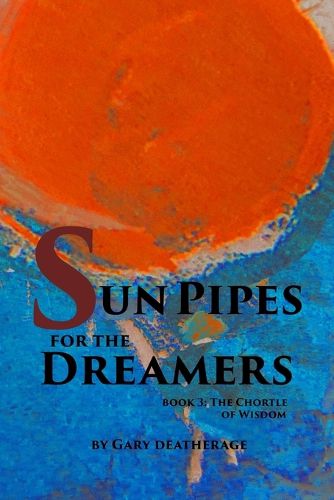 Cover image for Sun Pipes For the Dreamers Book 3