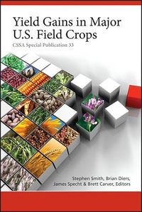 Cover image for Yield Gains in Major U.S. Field Crops