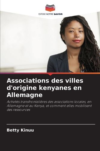 Cover image for Associations des villes d'origine kenyanes en Allemagne