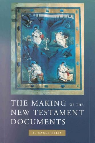 Cover image for The Making of the New Testament Documents