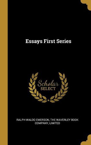 Cover image for Essays First Series