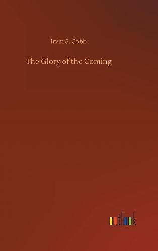 Cover image for The Glory of the Coming