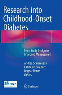 Cover image for Research into Childhood-Onset Diabetes: From Study Design to Improved Management