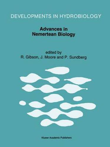 Cover image for Advances in Nemertean Biology: Proceedings of the Third International Meeting on Nemertean Biology, Y Coleg Normal, Bangor, North Wales, August 10-15, 1991