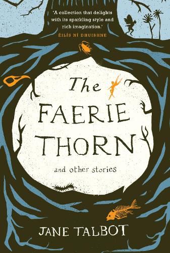 Cover image for The Faerie Thorn and other stories
