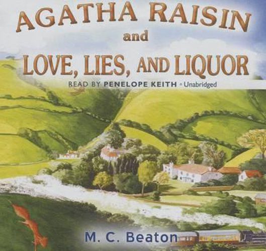 Agatha Raisin and Love, Lies, and Liquor